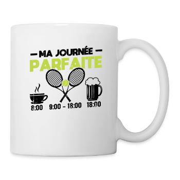 Ma Journée Parfaite Tennis - Mug blanc - blanc - Droite