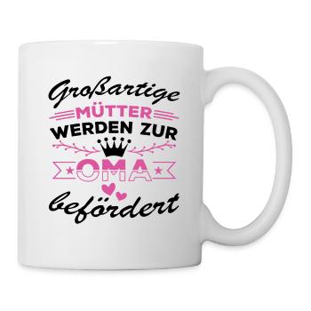 Großartige Mütter werden zur Oma befördert - Tasse - Weiß - Rechts