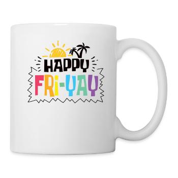 Happy Fri Yay Teacher Weekend Funny Meme - Mug - white - Right