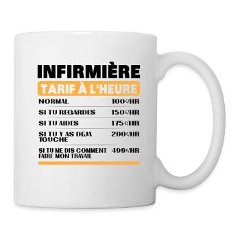 Infirmière Tarif à L'heure idée Cadeau Humour - Mug blanc - blanc - Droite