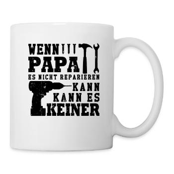 Si papa ne peut pas le réparer, personne ne le peut - Mug blanc - blanc - Droite