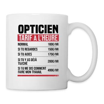 Optiker Stundensatz Geschenkidee Humor - Tasse - Weiß - Rechts
