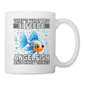 Das ist es, was ich tue, ich füttere Kaiserfische und ich weiß - Tasse - Weiß - Rechts