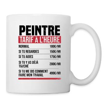Peintre tarif à l'heure idée cadeau humour - Mug blanc - blanc - Droite