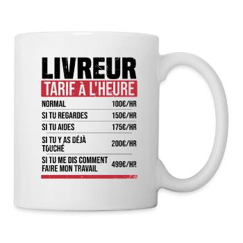 Lieferbote Stundensatz Humor Geschenkidee - Tasse - Weiß - Rechts