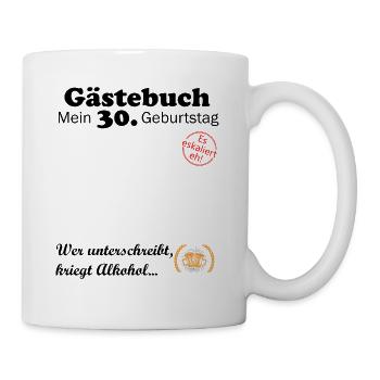 Gästebuch zum 30. Geburtstag1994 Lustig Alkohol - Tasse - Weiß - Rechts