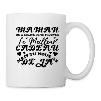 Mama, wir haben versucht, das beste Geschenk für dich zu finden - Tasse - Weiß - Rechts