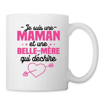Je suis une Maman et une belle mère qui déchire - Mug blanc - blanc - Droite