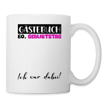 60th Birthday Gift Women's Decoration Women's Guestbook - Mug - white - Right