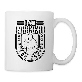 Ich bin netter nach dem Boxen - Tasse - Weiß - Rechts