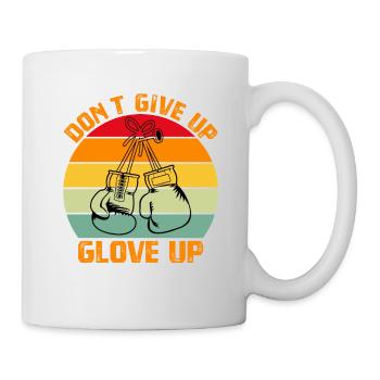 Gib Glove up Boxing nicht auf - Tasse - Weiß - Rechts