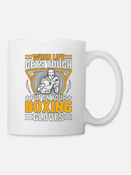 Wenn das Leben hart wird, ziehen Sie Ihre Boxhandschuhe an - Tasse - Weiß