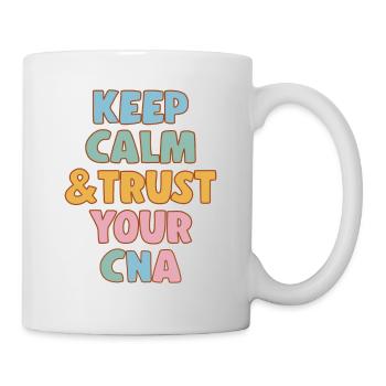CNA Nursing Quotes Funny Nurse Lovers Cute CNA - Mug - white - Right