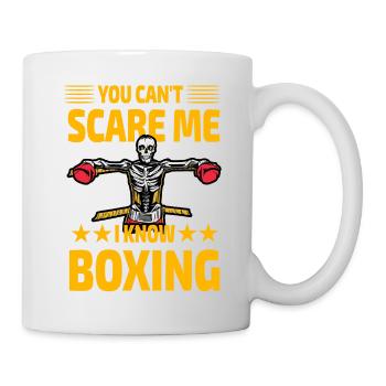 Du kannst mich nicht erschrecken, ich kenne Boxen - Tasse - Weiß - Rechts