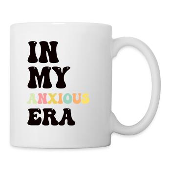 In Meiner Angst-ära Lustiges Überdenken - Tasse - Weiß - Rechts
