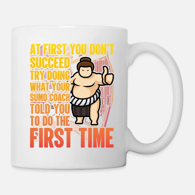Sumo Lustiges Zitat - Tasse - Weiß