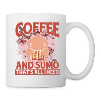 Coffee and Sumo that's all I need - Mug - white - Right