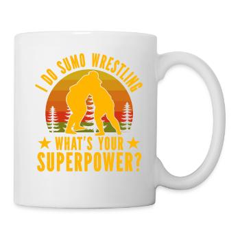 Ich mache Sumo-Ringen, was ist deine Superkraft? - Tasse - Weiß - Rechts