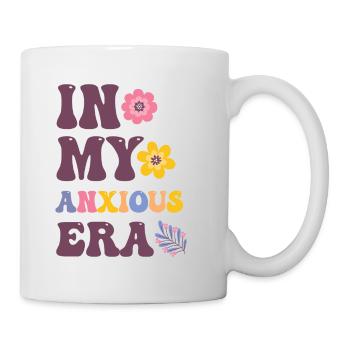 In Meiner Angst-ära Lustiges Überdenken - Tasse - Weiß - Rechts