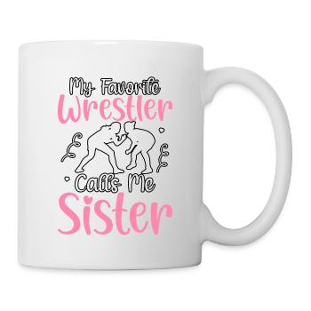 Mon lutteur préféré m’appelle Sister - Mug blanc - blanc - Droite