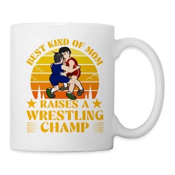 Best kind of Mom raises a Wrestling Champ - Mug - white - Right