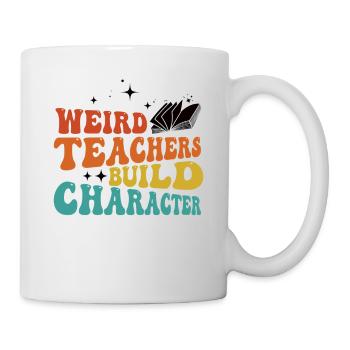 Weird Teachers Funny School Teachers - Mug - white - Right