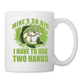 Meins ist so groß, dass ich zwei Hände benutzen muss - Tasse - Weiß - Rechts