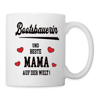 Beste Mama Bootsbauerin Muttertag Geburtstag Mami - Tasse - Weiß - Rechts