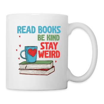 Reading books Being kind Reading crazy - Mug - white - Right