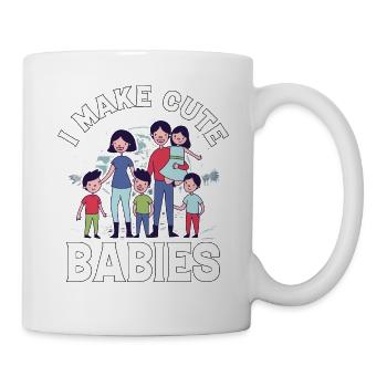 Ich mache süße Babys - Tasse - Weiß - Rechts