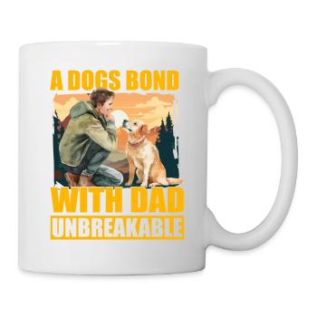 Eine Hundebindung zu Papa unzerbrechlich - Tasse - Weiß - Rechts