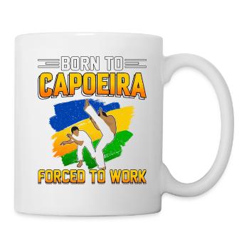 Born to Capoeira forced to work - Mug - white - Right