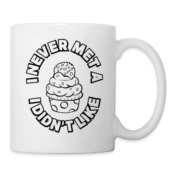 Je n’ai jamais rencontré un cupcake que je n’aimais pas - Mug blanc - blanc - Droite
