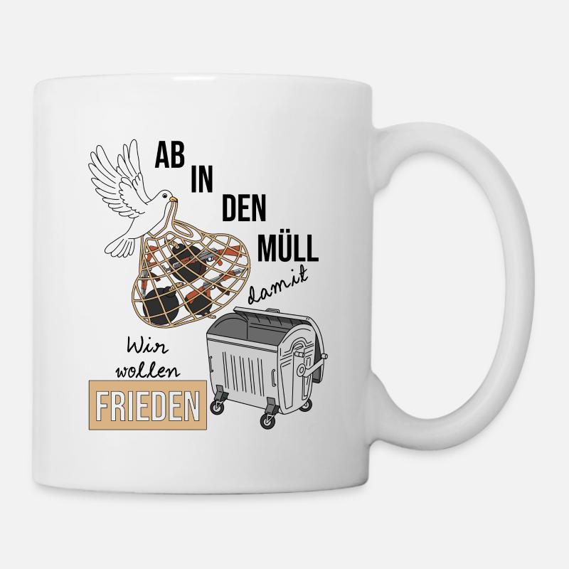 Weltfriedenstag - Wir wollen Frieden keine Waffen - Tasse - Weiß