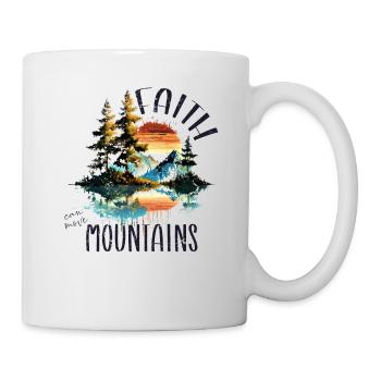 Faith can move Mountains, Matthew 17:20 - Tasse - Weiß - Rechts