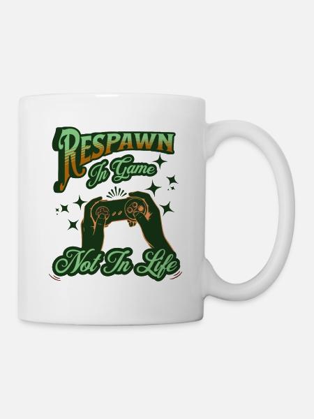 Respawn in the Game, Not in Life – Retro Gaming - Mug - white