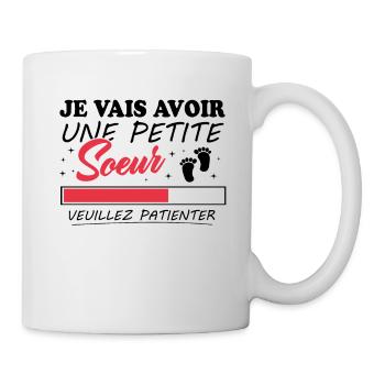 Je vais avoir une petite sœur - Mug blanc - blanc - Droite