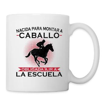 Born to ride, forced to go to school - Mug - white - Right