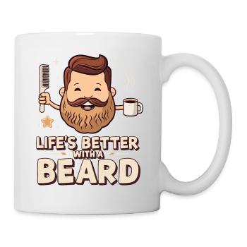 Life's Better with a Beard - Proud Beard Wearer - Mug - white - Right