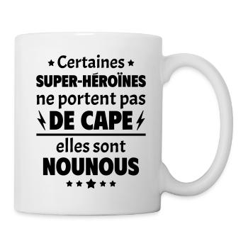 Certaines super-héroïnes sont nounous, cadeau noël - Mug blanc - blanc - Droite