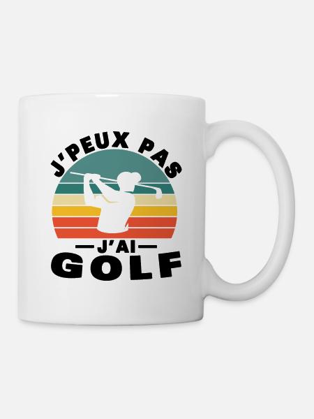 Je peux pas j'ai Golf Humour cadeau - Mug blanc - blanc