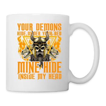 Deine Dämonen verstecken sich unter deinem Bett, mein Versteck im Inneren - Tasse - Weiß - Rechts