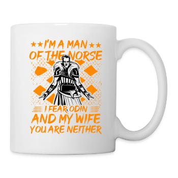 Je suis un homme des nordiques, j’ai peur d’Odin et de ma femme. - Mug blanc - blanc - Droite