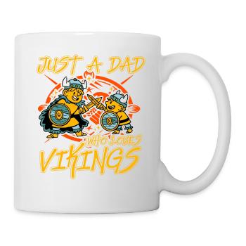 Nur ein Vater, der Wikinger liebt - Tasse - Weiß - Rechts