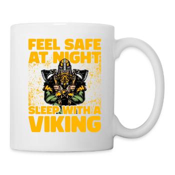 Fühlen Sie sich nachts sicher, schlafen Sie mit einem Wikinger - Tasse - Weiß - Rechts