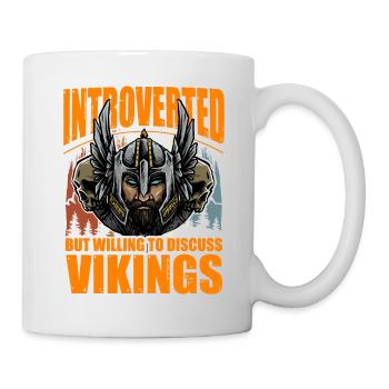 Introvertiert, aber bereit, über Wikinger zu diskutieren - Tasse - Weiß - Rechts