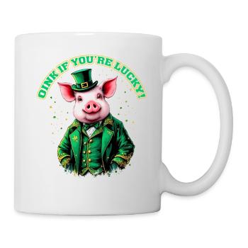 Oink, du hast Glück - Tasse - Weiß - Rechts