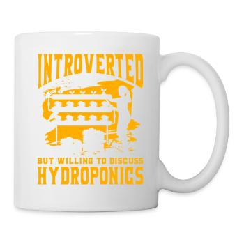Introverted but willing to discuss Hydroponics - Mug - white - Right