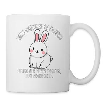 Die Chancen, von einem Kaninchen getötet zu werden, sind - Tasse - Weiß - Rechts