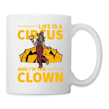 La vie est un cirque et je suis le clown - Mug blanc - blanc - Droite